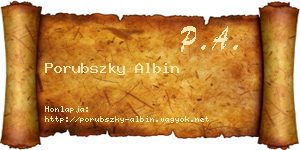 Porubszky Albin névjegykártya